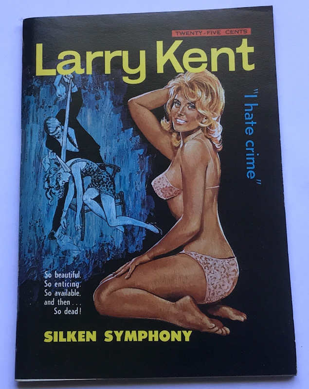 Larry Kent Silken Symphony Australian Detective paperback book No680